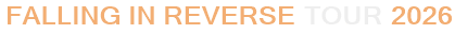 Falling In Reverse Tour 2026